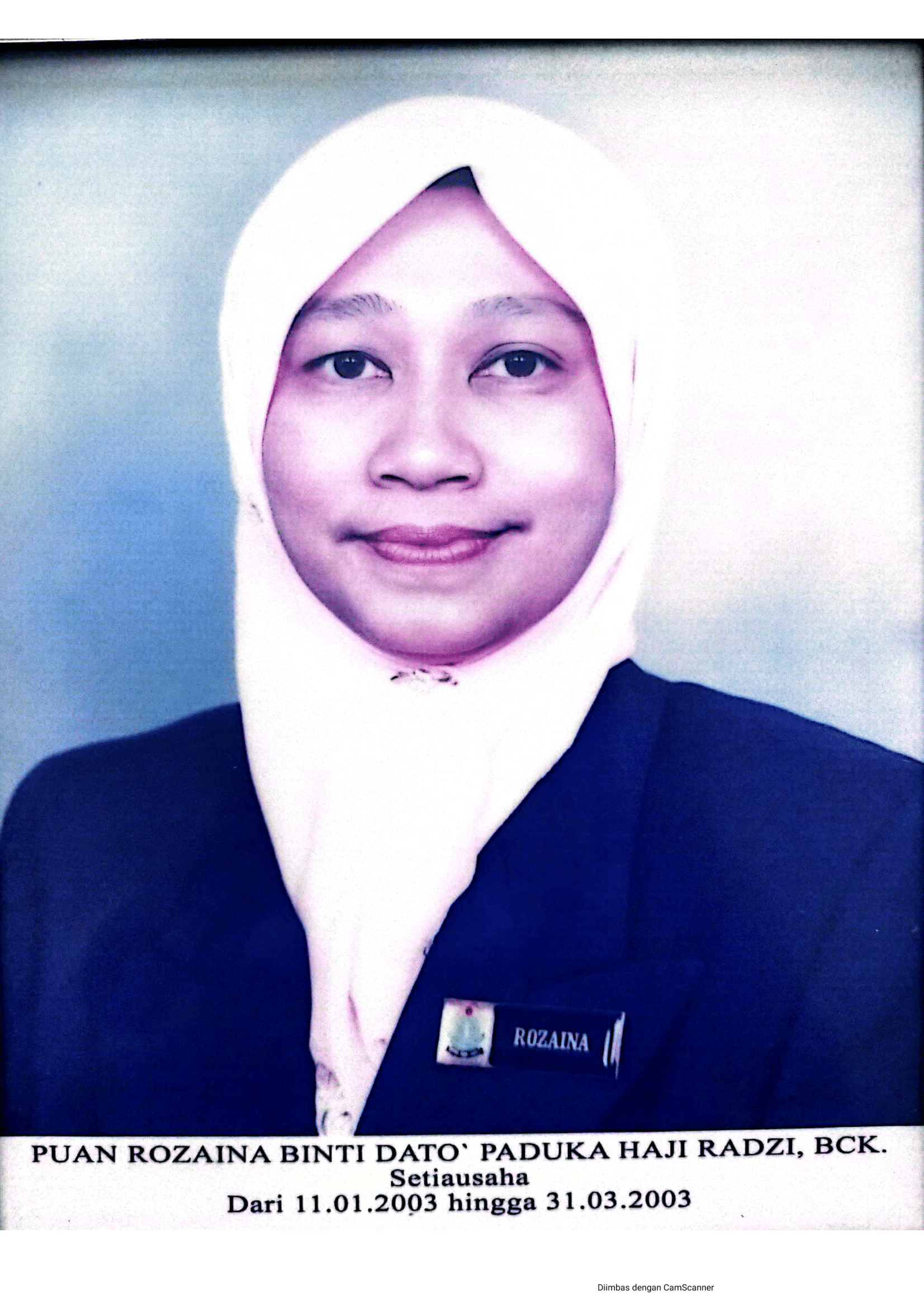 PUAN ROZAINA BINTI DATO’ PADUKA HAJI RADZI